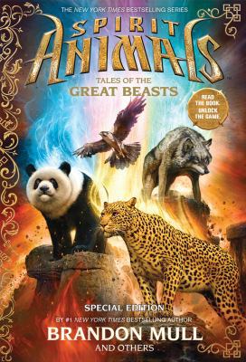 Spirit Animals: Tales of the Great Beasts: Spec... 0545787092 Book Cover