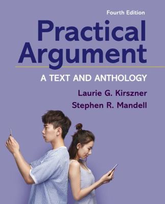 Practical Argument: A Text and Anthology 1319194451 Book Cover