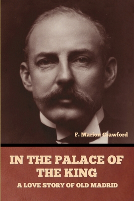 In the Palace of the King: A Love Story of Old ... B0FFPSMG4N Book Cover