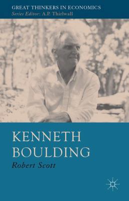 Kenneth Boulding: A Voice Crying in the Wilderness 1137034378 Book Cover