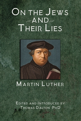 On the Jews and Their Lies 1732353212 Book Cover
