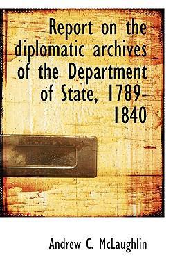 Report on the Diplomatic Archives of the Depart... 1117688089 Book Cover
