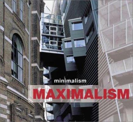 Minimalism Maximalism 0823030776 Book Cover