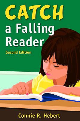 Catch a Falling Reader 1412956064 Book Cover