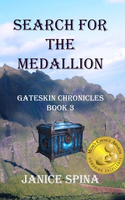 Search for the Medallion: Gateskin Chronicles B... B0D49T4TZZ Book Cover