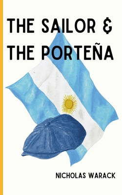 The Sailor & The Porteña            Book Cover