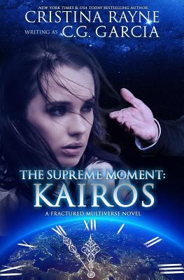 The Supreme Moment: Kairos 1717142354 Book Cover