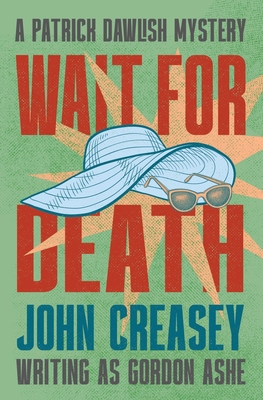 Wait for Death 1504098722 Book Cover