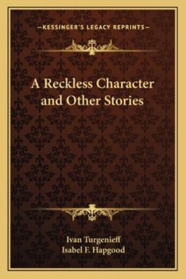 A Reckless Character and Other Stories 1162805323 Book Cover