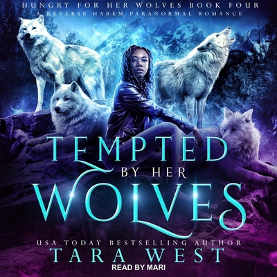 Tempted by Her Wolves: A Reverse Harem Paranorm... B08ZBRRZYV Book Cover