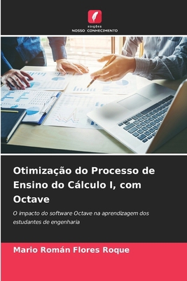 Otimização do Processo de Ensino do Cálculo I, ... [Portuguese] 6207346319 Book Cover