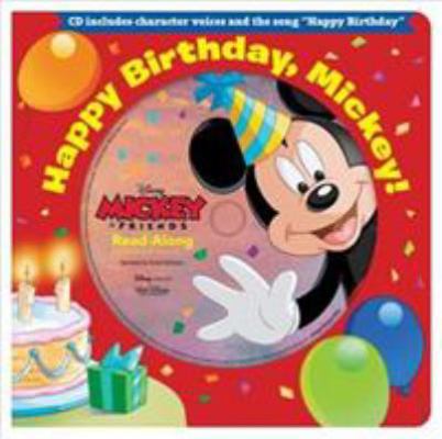 Happy Birthday, Mickey! [With Audio CD] 1368021484 Book Cover