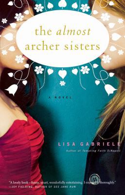 The Almost Archer Sisters 0743255860 Book Cover