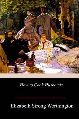 How to Cook Husbands 1978166567 Book Cover