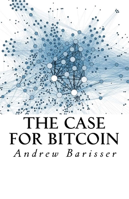The Case for Bitcoin 1511579358 Book Cover