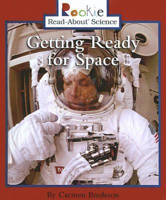 Getting Ready for Space 0613678990 Book Cover