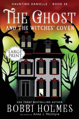 The Ghost and the Witches' Coven [Large Print] B08NTG4QPB Book Cover