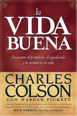 La Vida Buena: Encuentre el Propssito, el Signi... [Spanish] 1414310137 Book Cover