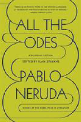 All the Odes: A Bilingual Edition 0374534926 Book Cover