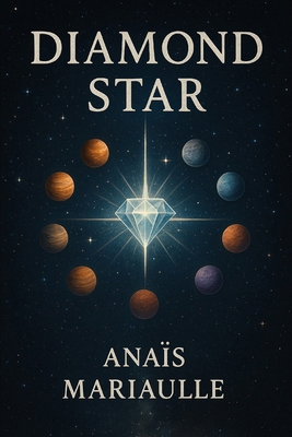 Diamond Star: Tome 1 [French] B0G163NP71 Book Cover
