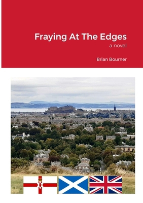 Fraying At The Edges 1447850165 Book Cover