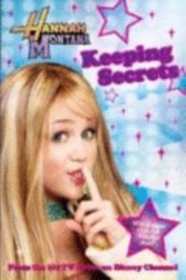 Disney "Hannah Montana": Keeping Secrets (Disne... 1407502409 Book Cover
