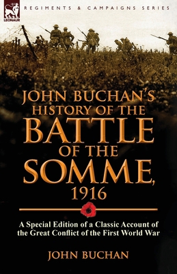 John Buchan's History of the Battle of the Somm... 1782821961 Book Cover