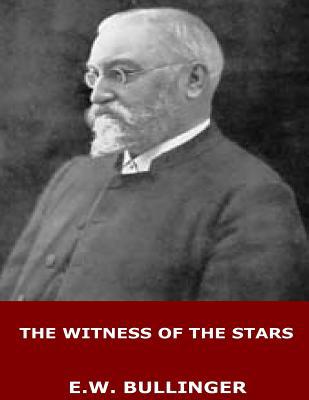 The Witness of the Stars 1546619232 Book Cover