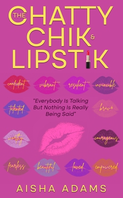 The Chatty Chik & Lipstik B0FTCSVDNX Book Cover