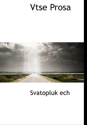 Vtse Prosa [Czech] 1117795152 Book Cover