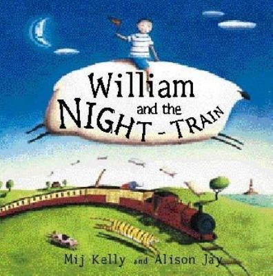 William and the Night Train 0340732504 Book Cover