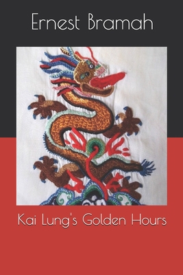 Kai Lung's Golden Hours 1694355810 Book Cover