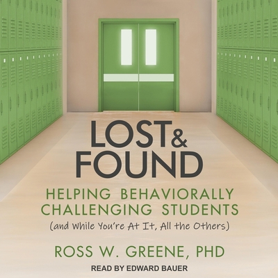 Lost and Found: Helping Behaviorally Challengin... B08ZDGRC9S Book Cover