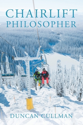Chairlift Philosopher 1728331757 Book Cover