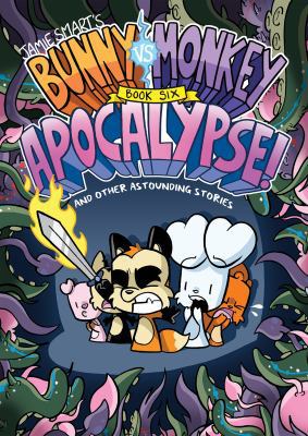 Bunny vs Monkey 6: Apocalypse (The Phoenix Pres... 1910989266 Book Cover