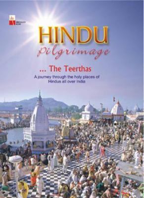 Hindu Pilgrimage: A Journey Through the Holy Pl... 8122309976 Book Cover