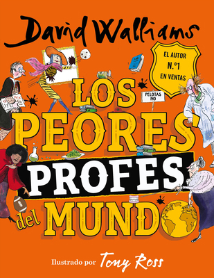 Los Peores Profes del Mundo / The World's Worst... [Spanish] 8418038888 Book Cover