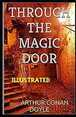 Paperback Through the Magic Door Illustrated Book