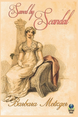 Saved by Scandal B0BQPZWWFC Book Cover