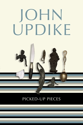 Picked-Up Pieces: Essays 0812983807 Book Cover