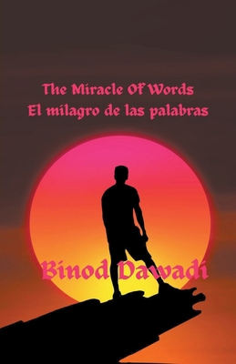 The Miracle Of Words El milagro de las palabras B0CHHN4NB4 Book Cover