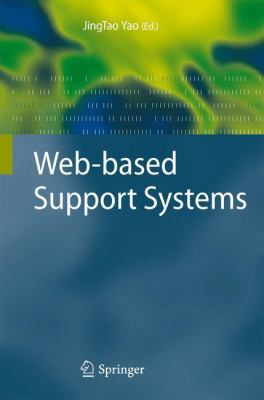 Web-Based Support Systems 1447125460 Book Cover