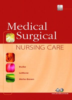 Medical-Surgical Nursing Care [With CDROM] 013028162X Book Cover