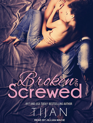 Broken and Screwed 1494563894 Book Cover