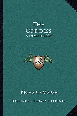 The Goddess: A Demon (1900) 1167220218 Book Cover