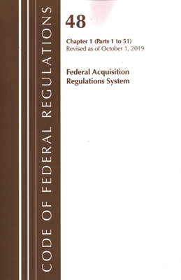Code of Federal Regulations, Title 48 Federal A... 1641439645 Book Cover