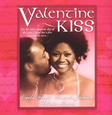 A Valentine Kiss 1583145966 Book Cover