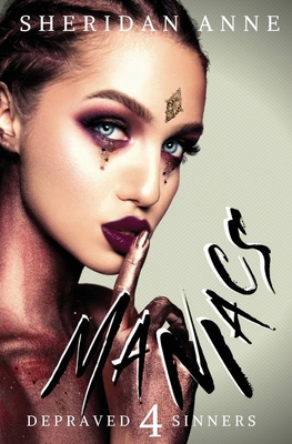 Maniacs 1925958663 Book Cover