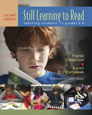 Still Learning to Read: Teaching Students in Gr... 1625311257 Book Cover