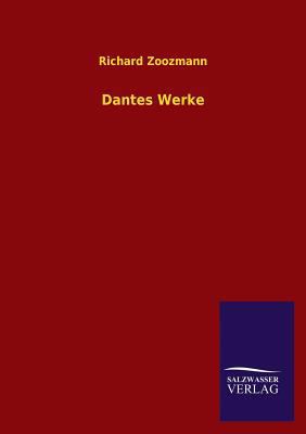 Dantes Werke [German] 3846043338 Book Cover